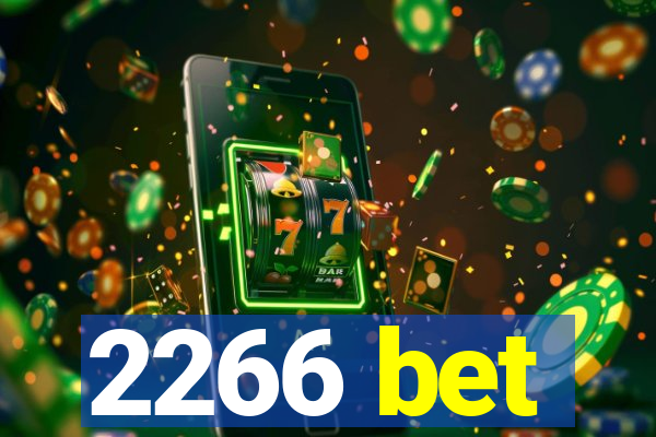 2266 bet